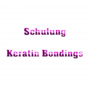 Keratin Bondings Extensions - Training - Reservierung